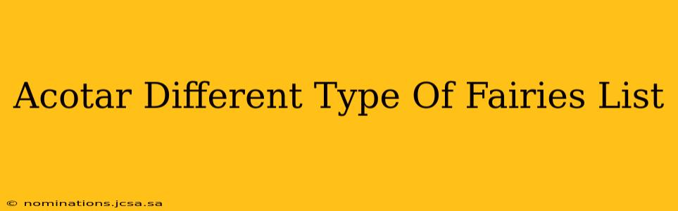 Acotar Different Type Of Fairies List
