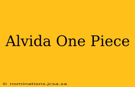 Alvida One Piece