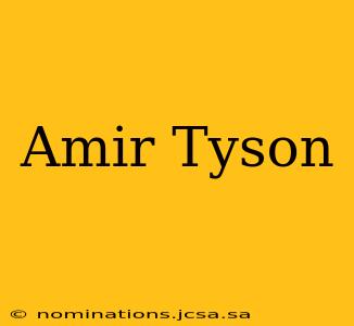 Amir Tyson