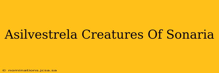 Asilvestrela Creatures Of Sonaria