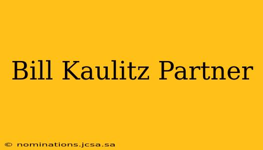 Bill Kaulitz Partner