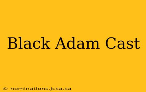 Black Adam Cast