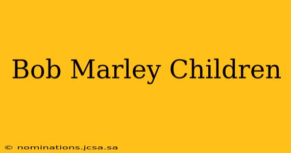 Bob Marley Children