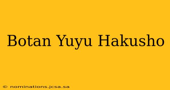 Botan Yuyu Hakusho