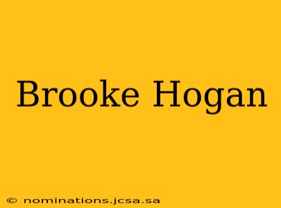 Brooke Hogan