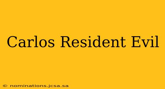 Carlos Resident Evil