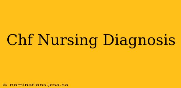 Chf Nursing Diagnosis