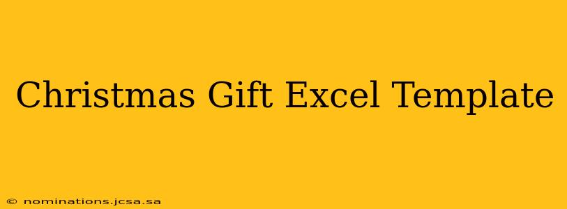 Christmas Gift Excel Template