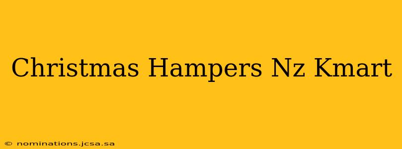 Christmas Hampers Nz Kmart
