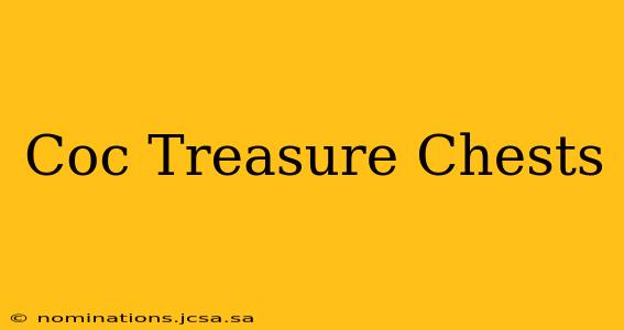 Coc Treasure Chests