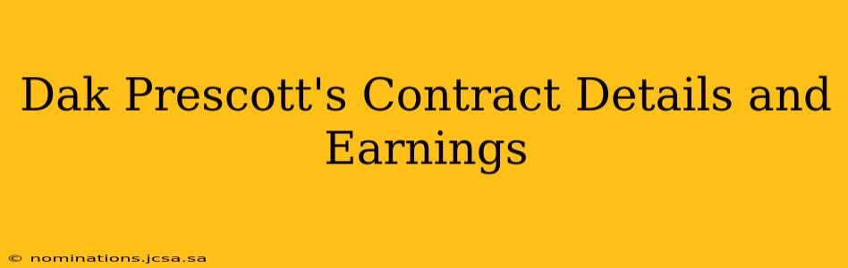 Dak Prescott's Contract Details and Earnings
