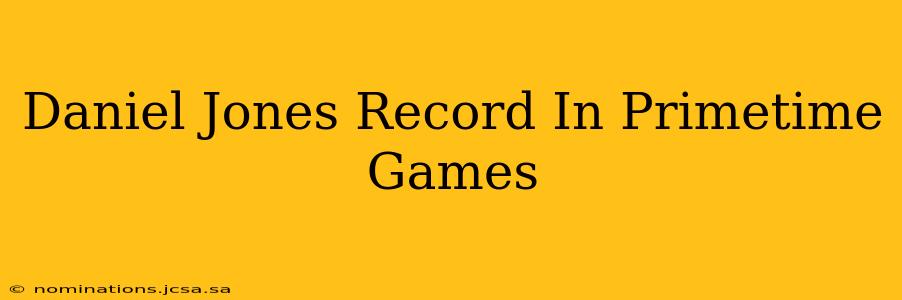 Daniel Jones Record In Primetime Games