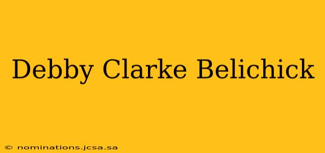 Debby Clarke Belichick