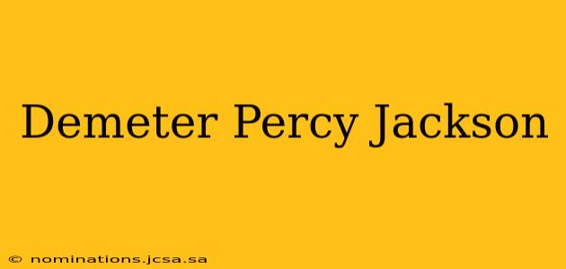 Demeter Percy Jackson