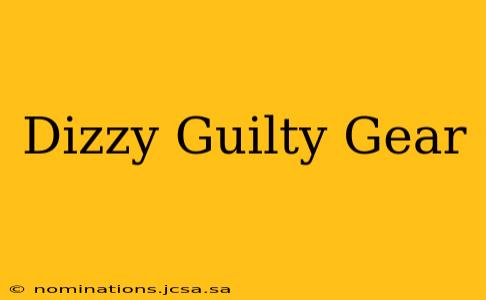 Dizzy Guilty Gear