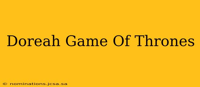 Doreah Game Of Thrones