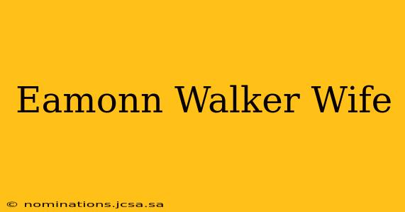 Eamonn Walker Wife