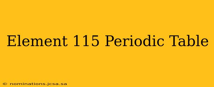 Element 115 Periodic Table