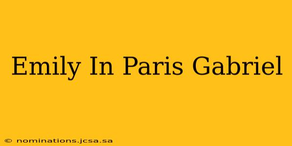 Emily In Paris Gabriel