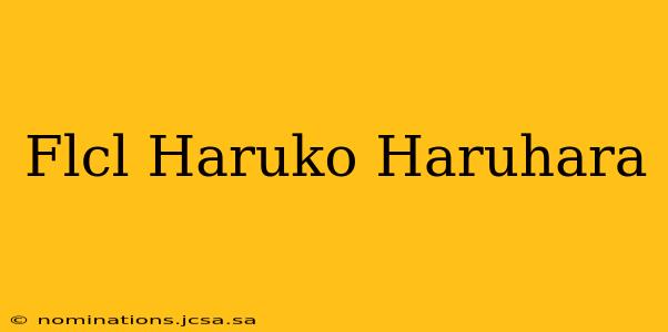 Flcl Haruko Haruhara