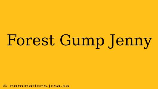 Forest Gump Jenny