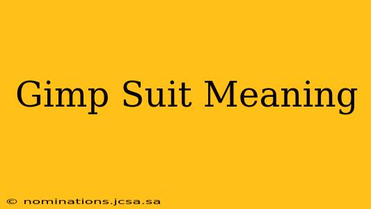 Gimp Suit Meaning