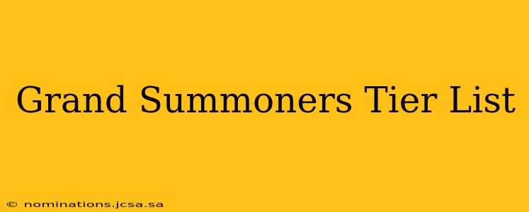 Grand Summoners Tier List