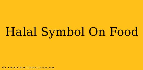 Halal Symbol On Food