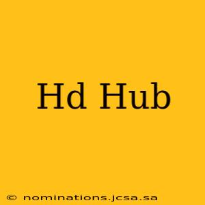 Hd Hub