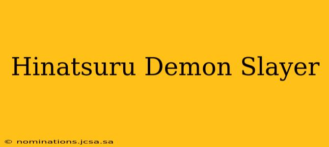 Hinatsuru Demon Slayer