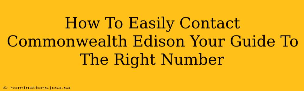 How To Easily Contact Commonwealth Edison Your Guide To The Right Number