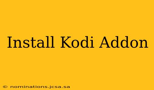 Install Kodi Addon