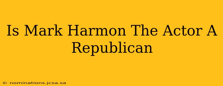 Is Mark Harmon The Actor A Republican