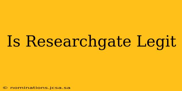 Is Researchgate Legit