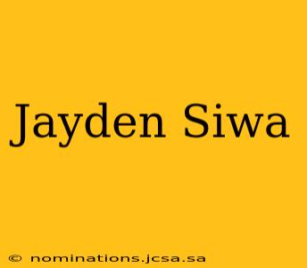 Jayden Siwa