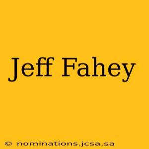 Jeff Fahey