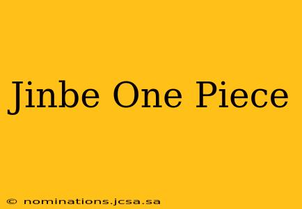 Jinbe One Piece