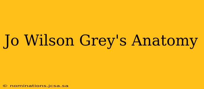 Jo Wilson Grey's Anatomy