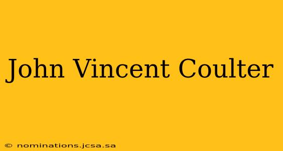 John Vincent Coulter