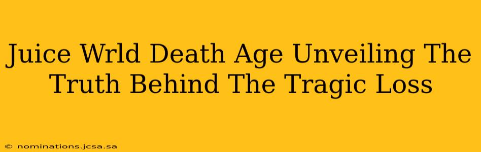 Juice Wrld Death Age Unveiling The Truth Behind The Tragic Loss
