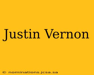 Justin Vernon