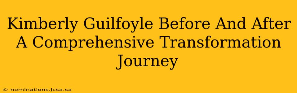 Kimberly Guilfoyle Before And After A Comprehensive Transformation Journey