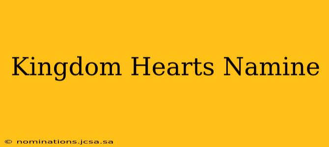 Kingdom Hearts Namine