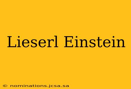 Lieserl Einstein