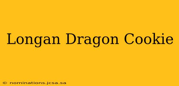 Longan Dragon Cookie