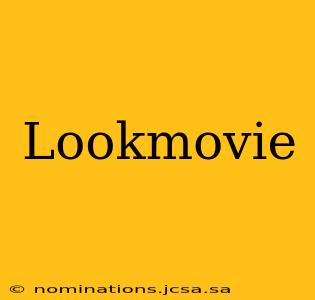 Lookmovie