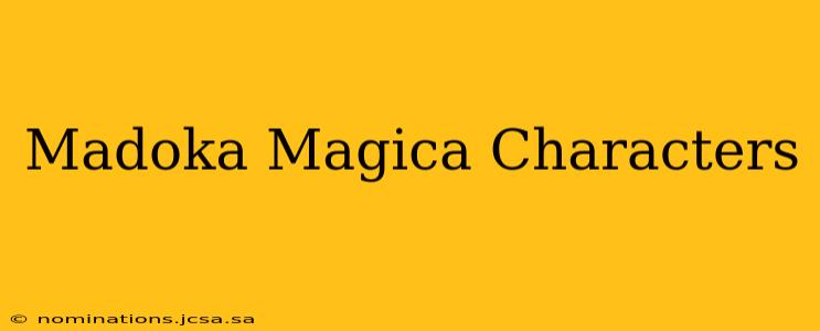 Madoka Magica Characters