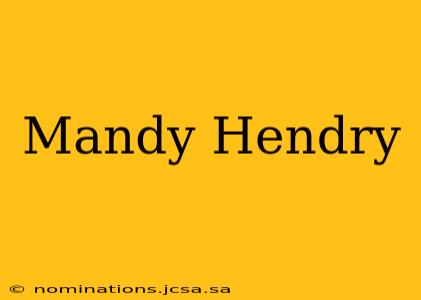 Mandy Hendry