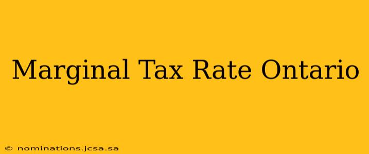 Marginal Tax Rate Ontario