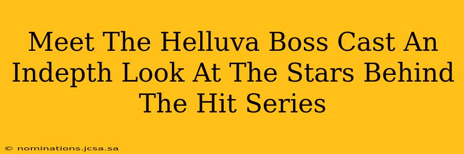 Meet The Helluva Boss Cast An Indepth Look At The Stars Behind The Hit Series